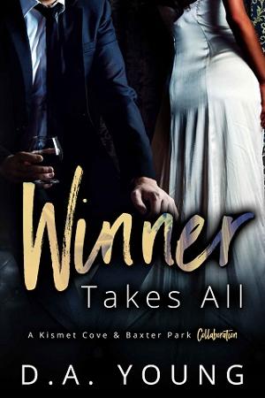 Winner Takes All by D. A. Young