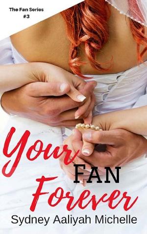 Your Fan Forever by Sydney Aaliyah Michelle