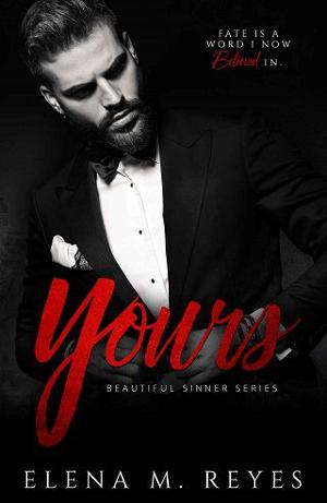 Yours by Elena M. Reyes