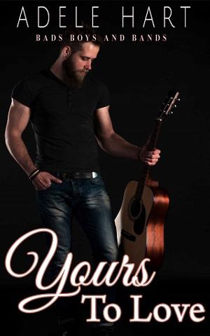 Yours to Love by Adele Hart